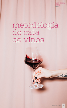Libro Guía para Catar Vinos - 2da Edición (Pascual Ibáñez)